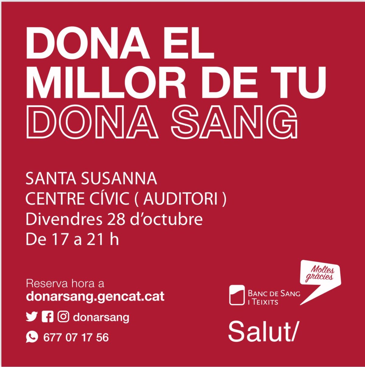 Dona el millor de tu. Dona sang.