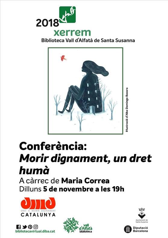 Conferència: Morir dignament, un dret humà .