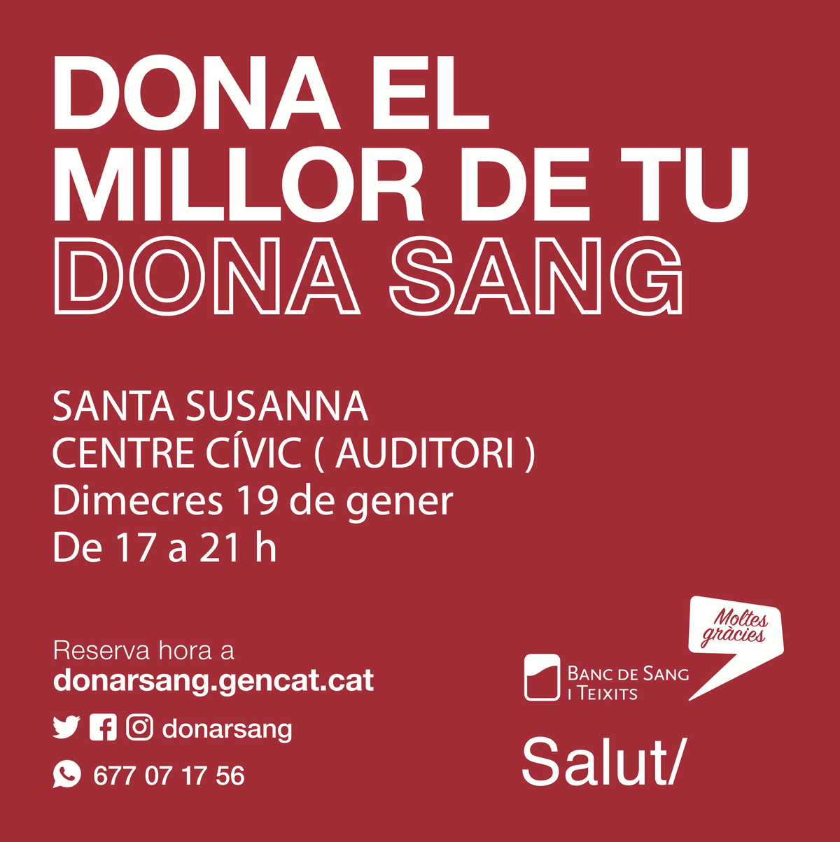 DONA EL MILLOR DE TU, DONA SANG.