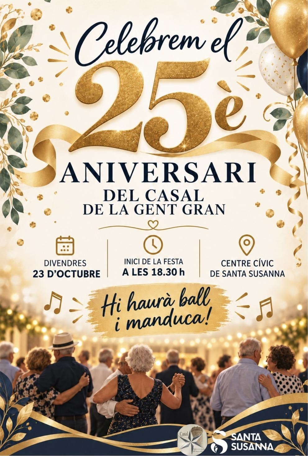 El Casal de la Gent Gran de Santa Susanna celebra el seu 25è aniversari!.
