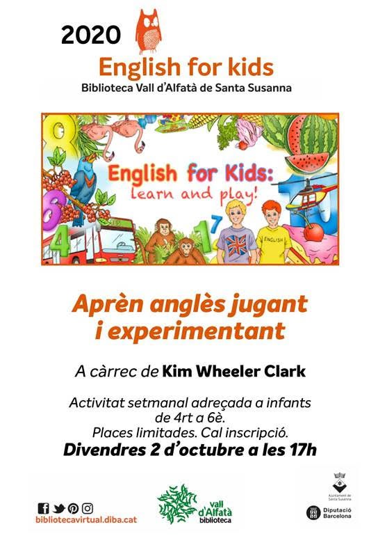 English for kids (grup de conversa en anglès per a infants).