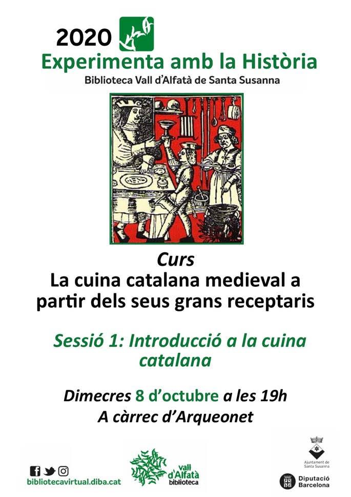 Experimenta amb la història - La cuina catalana medieval a partir dels seus grans receptaris.