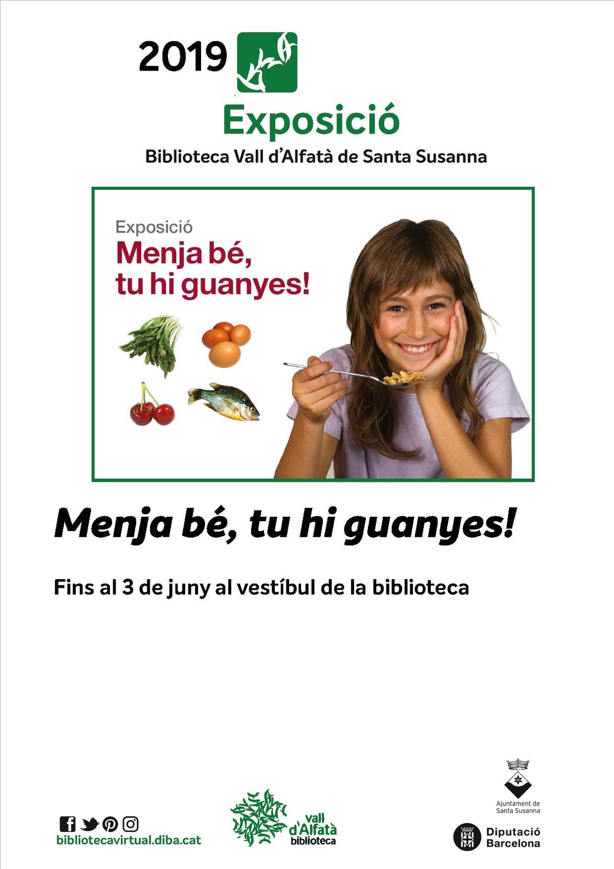 Exposició "Menja bé, tu hi guanyes!" .