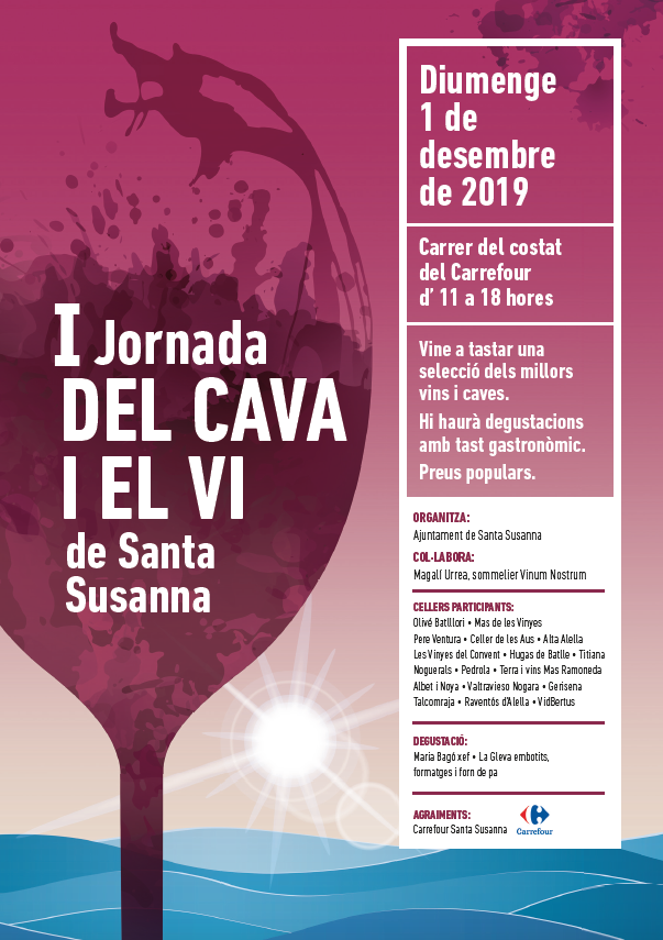 I Jornada del Cava i el Vi de Santa Susanna .