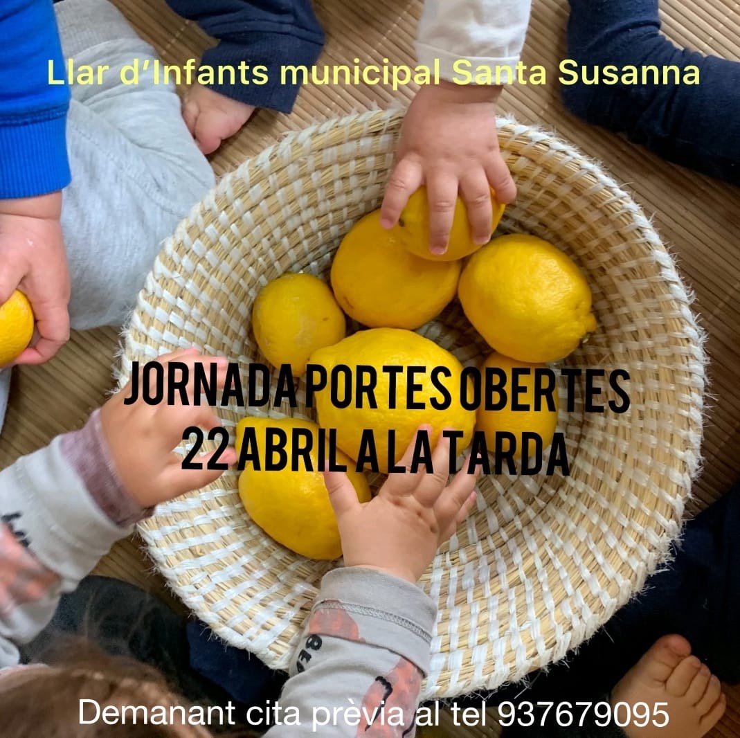 Jornada portes obertes |  Llar d'Infants municipal Santa Susanna .