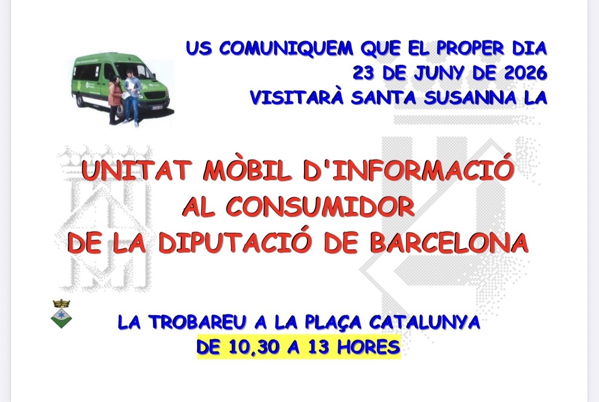 La Unitat Mòbil d’Informació al Consumidor visitarà Santa Susanna el 23 de juny.