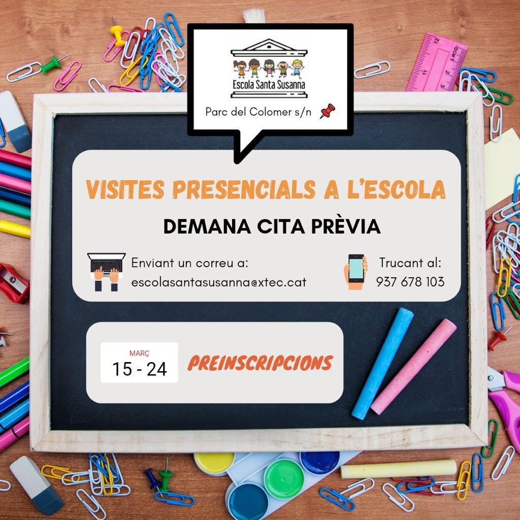 Visites a l'Escola Santa Susanna - CITA PRÈVIA.