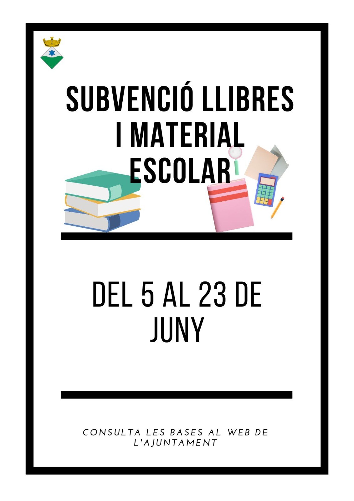   Subvenció de llibres i material escolar.