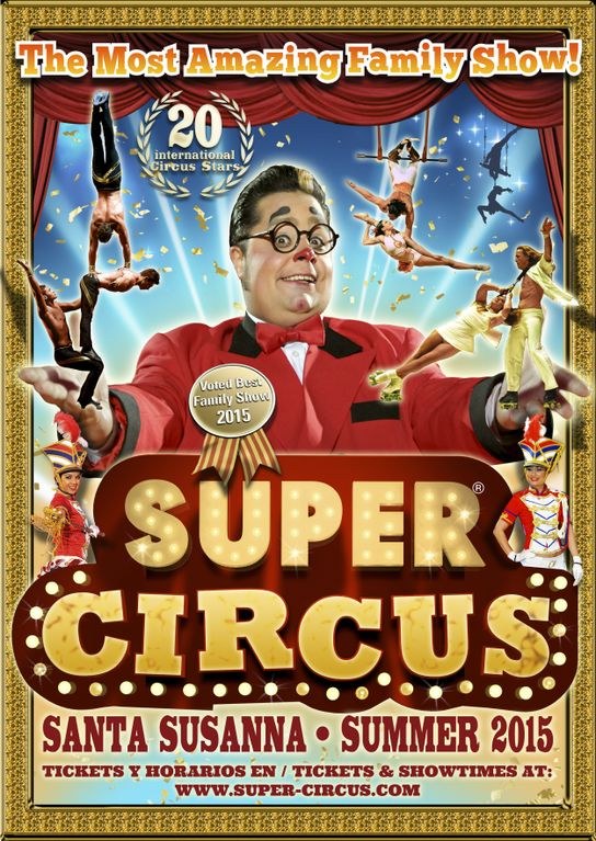 Arriba a Santa Susanna el Super Circus.