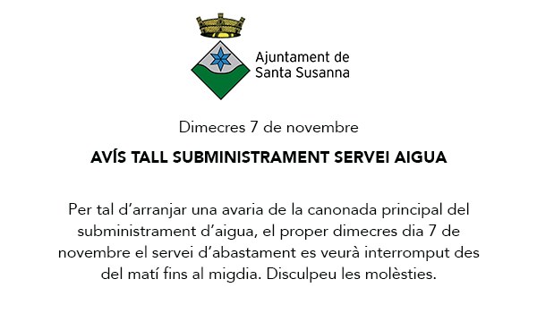 Avís tall subministrament servei aigua .