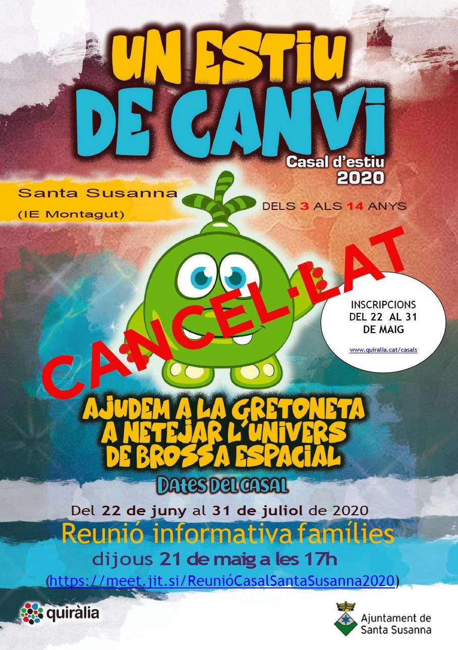 Cancel·lació del casal d'estiu de Santa Susanna.