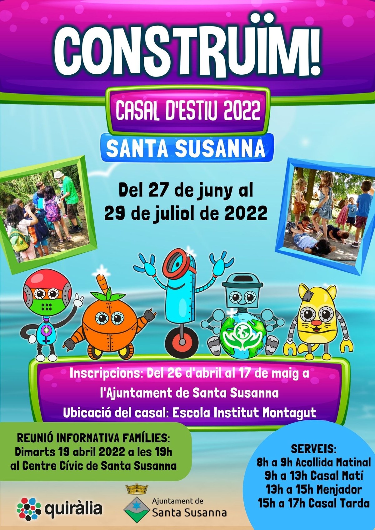Construïm: Casal d'estiu 2022.