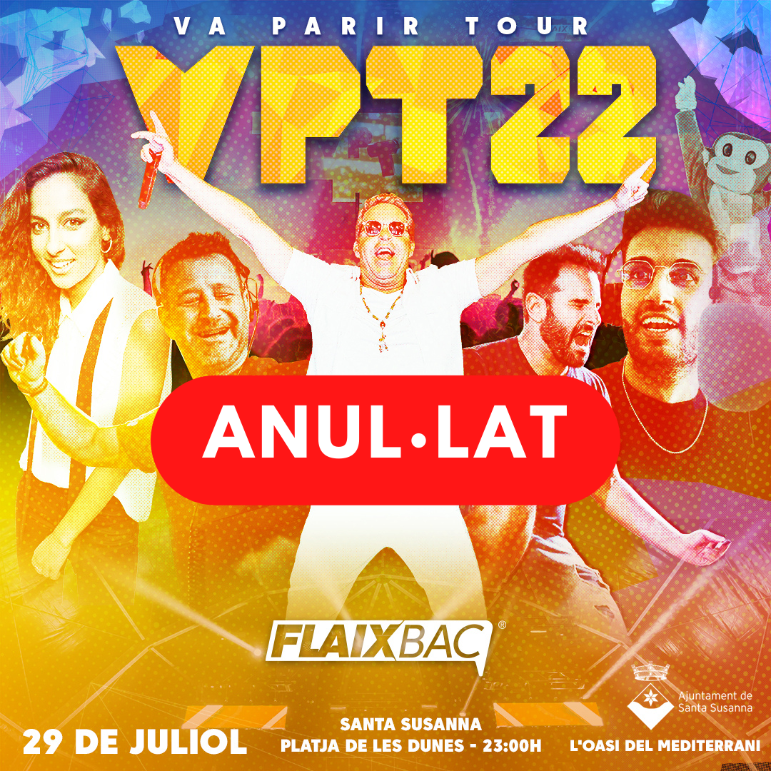 El Va Parir Tour queda anul·lat.