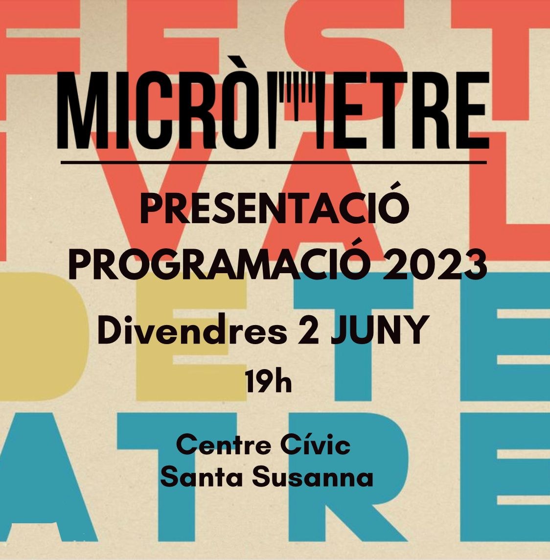 Festival Micròmetre - Presentació Programació 2023.