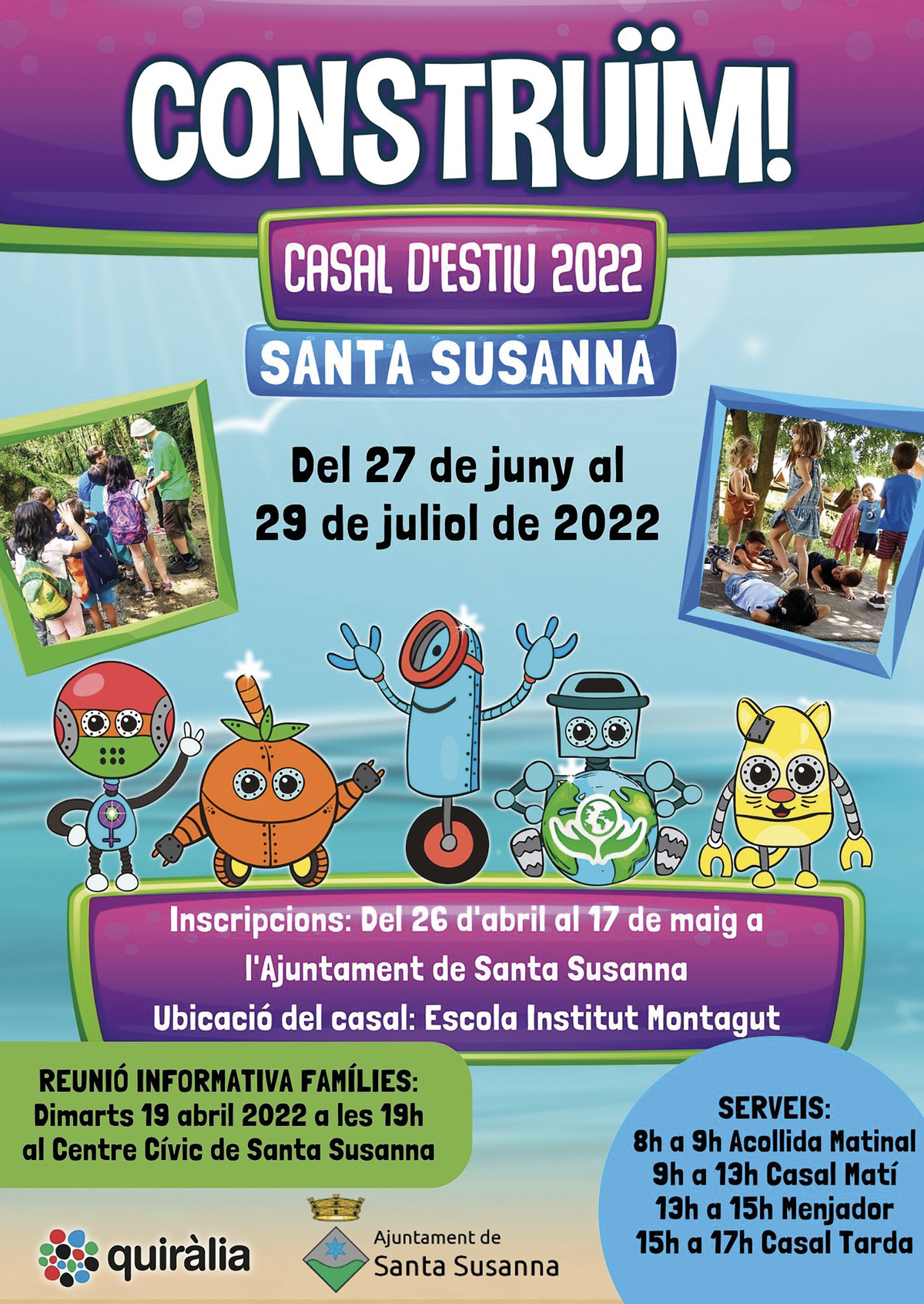 INICI INSCRIPCIONS CASAL ESTIU 2022.