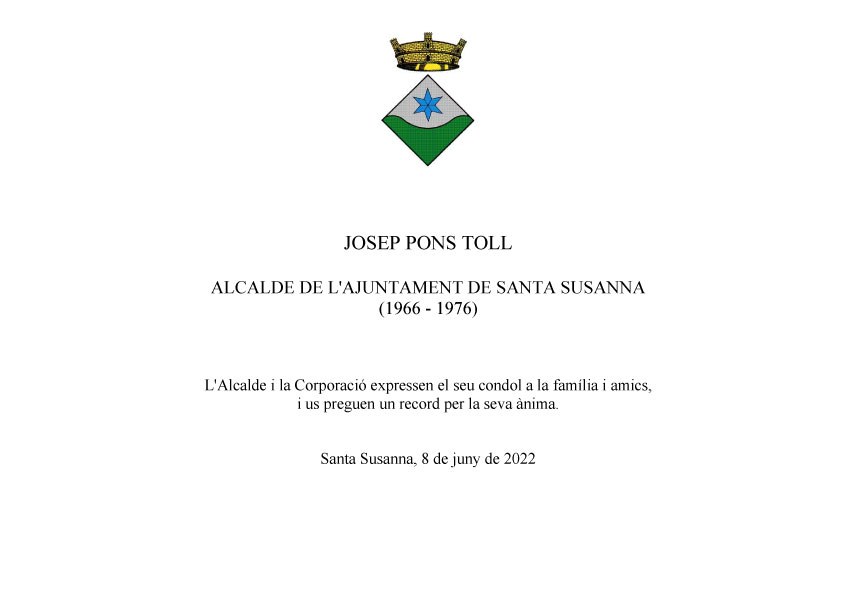 Lamentem el traspàs de Josep Pons Toll, qui fou l'alcalde de la localitat durant 10 anys (1966-1976)..