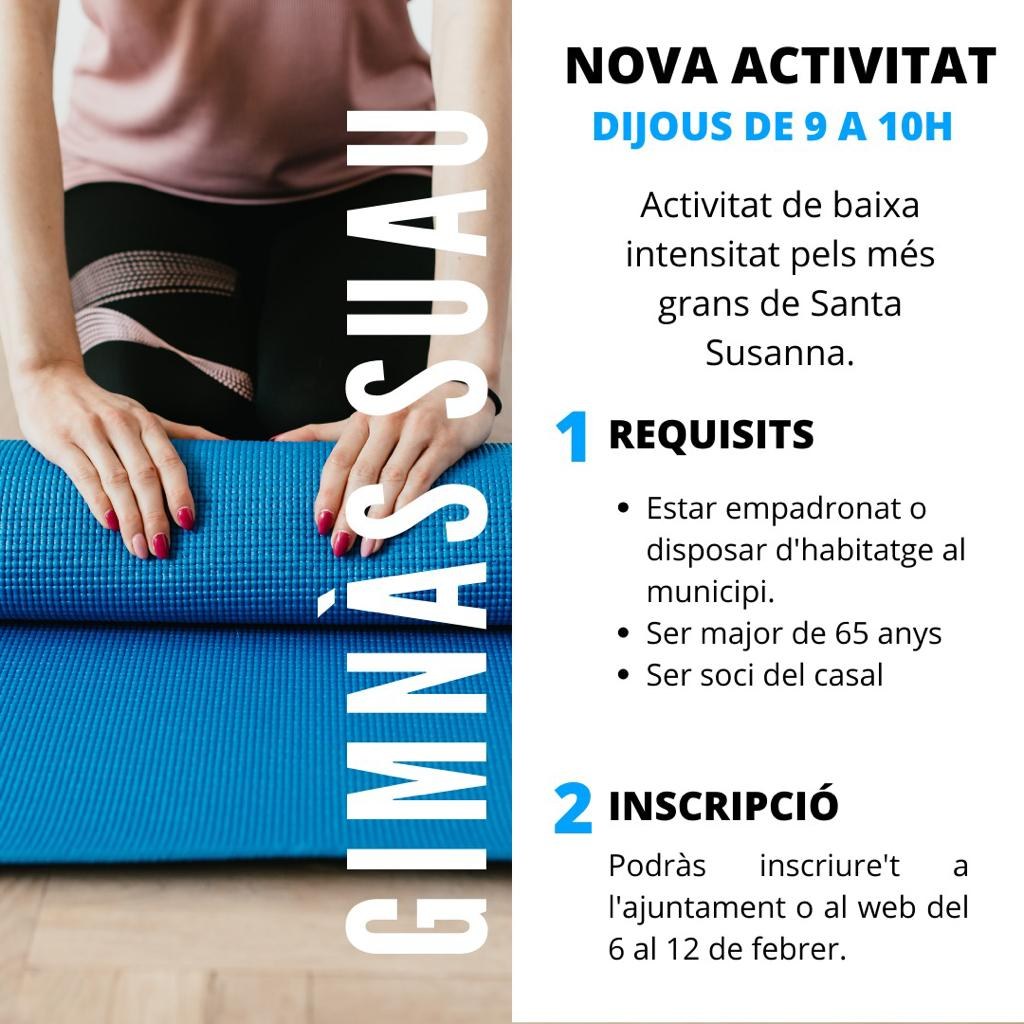 Novetat: Activitat de "Gimnàs Suau" per a majors de 65 anys.