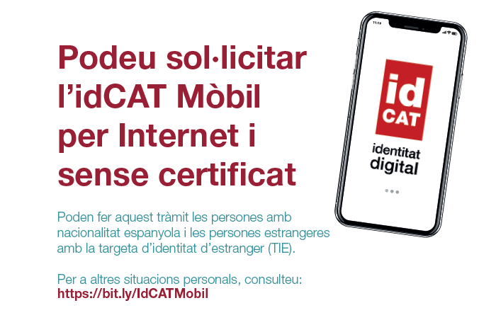 Podeu sol·licitar l'idCAT Mòbil per Internet i sense certificat.
