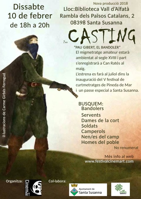 Presenta't al càsting de "Pau Gibert, el Bandoler".