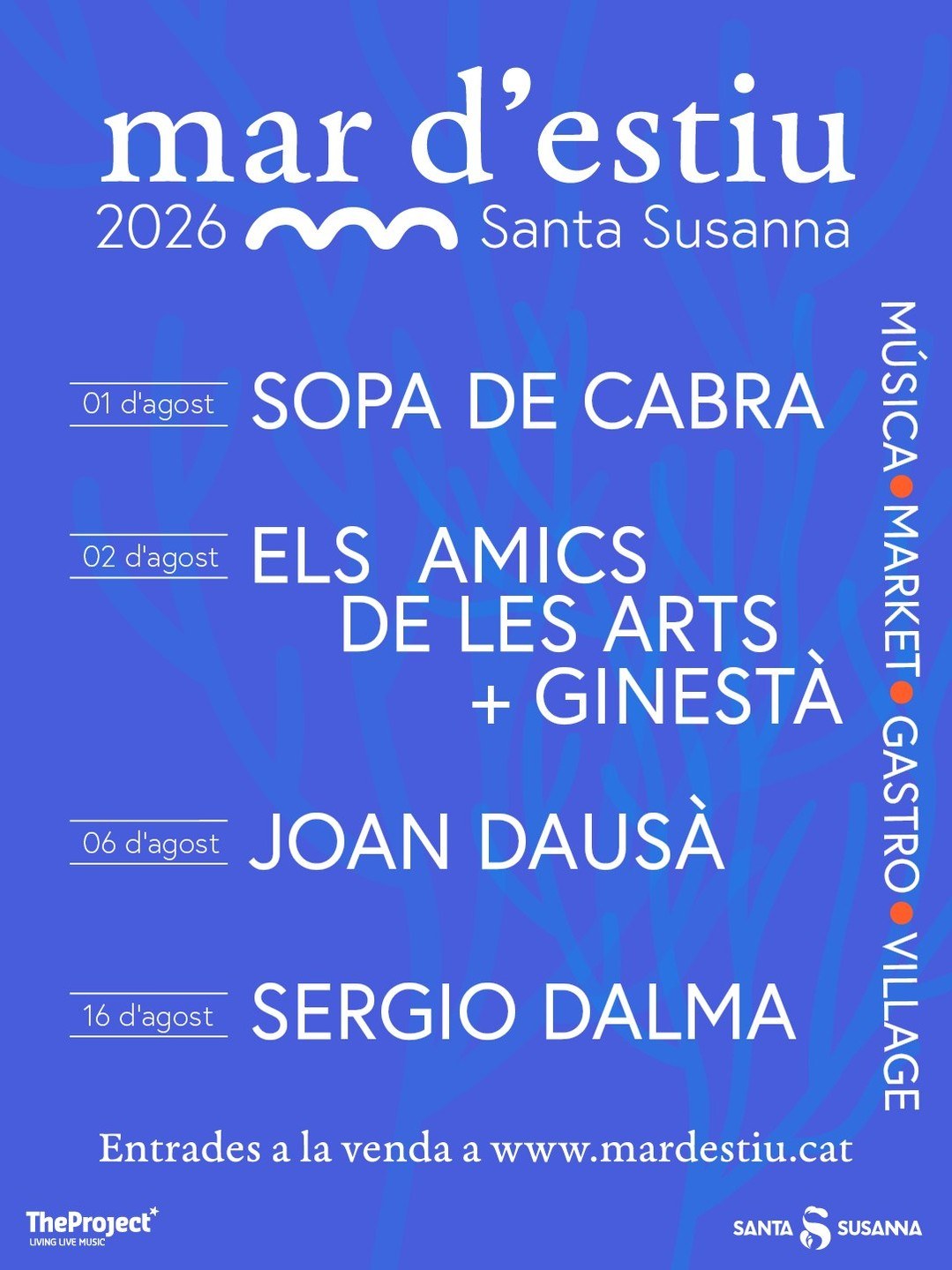 Sergio Dalma, Joan Dausà, Sopa de Cabra, Els Amics de les Arts i Ginestà són els primers artistes confirmats del Festival Mar d’Estiu.