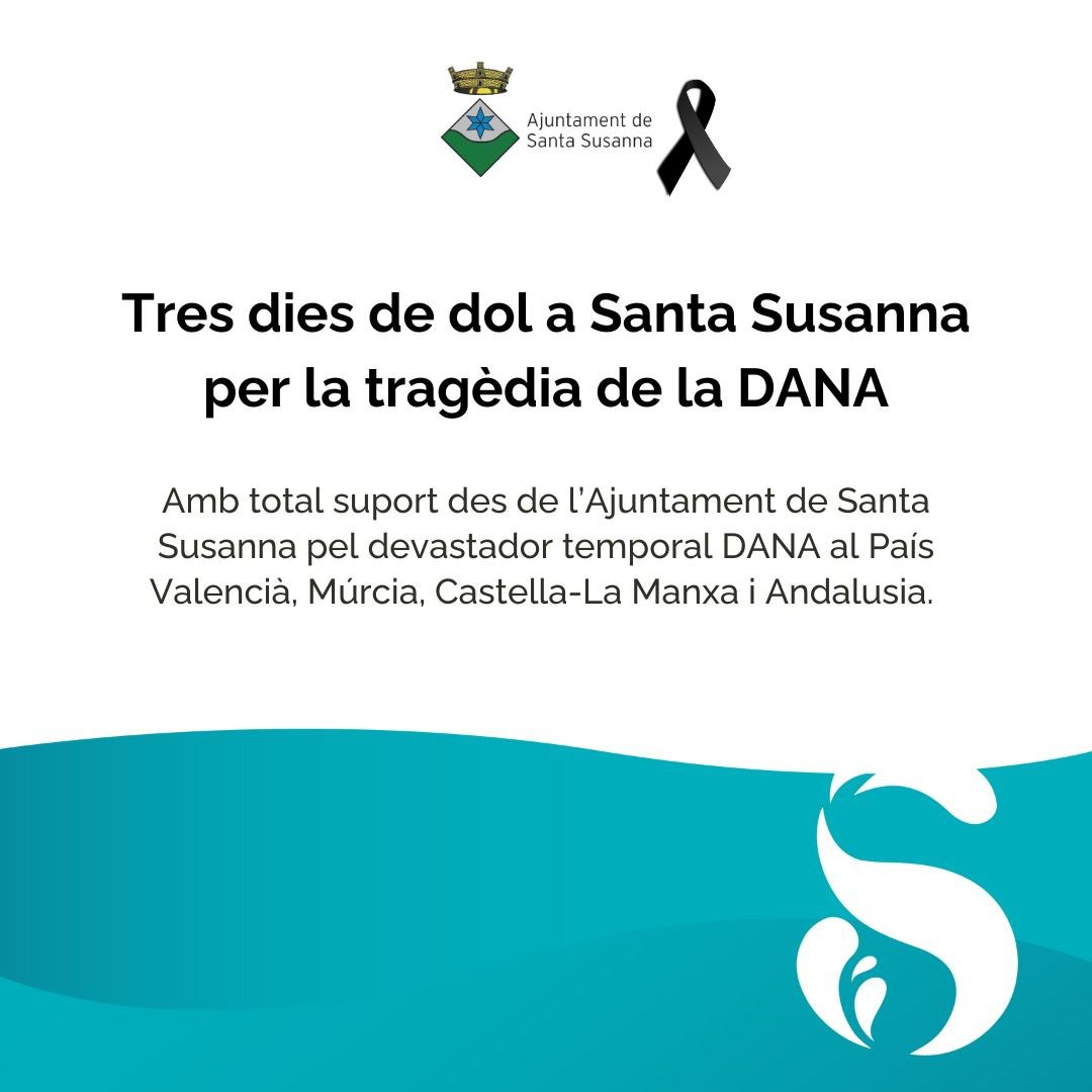 Tres dies de dol a Santa Susanna per la tragèdia de la DANA.