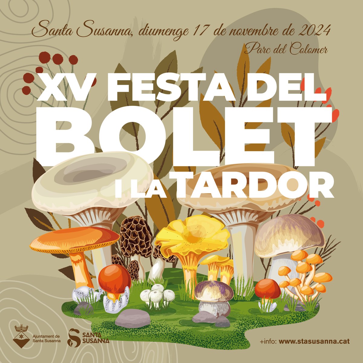 Vine a celebrar la XV Festa del Bolet i la Tardor a Santa Susanna.