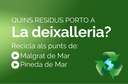 Les deixalleries. Reciclem correctament!