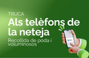 Telèfons de recollida de poda i voluminosos